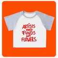 Cropped 'ARTISTS NEED FUNDS NOT FLOWERS' T-shirt